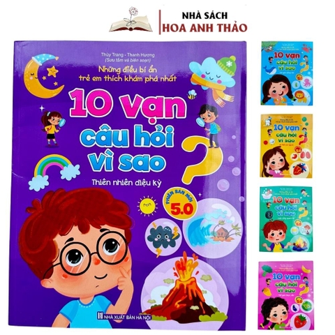 Bộ 5 quyển 10 Vạn Câu Hỏi Vì Sao Những Điều Bí Ẩn Trẻ Em Thích Khám Phá Phiên Bản Mới 5.0