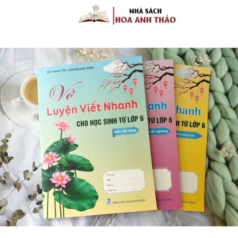 Sách - Vở Luyện Viết Nhanh Dành Cho Học Sinh Từ Lớp 6