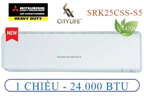 Điều hòa Mitsubishi Heavy  25.000 BTU 1 chiều thường SRK/SRC25CSS-S5