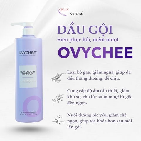 Dầu gội OVYCHEE SILKY SMOOTH SHAMPOO 1000ML