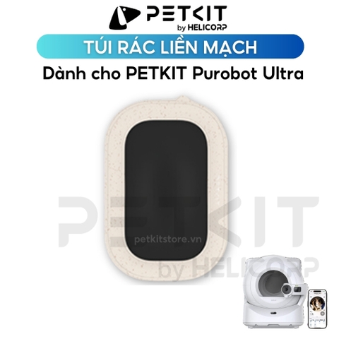 Túi rác liền mạch Petkit dành cho Petkit Purobot Ultra