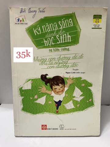 Kỹ Năng Sống Dành Cho Học Sinh - Sự Kiên Cường