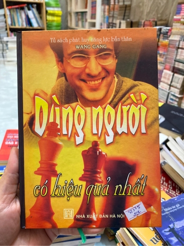 Dùng Người Có Hiệu Quả Nhất