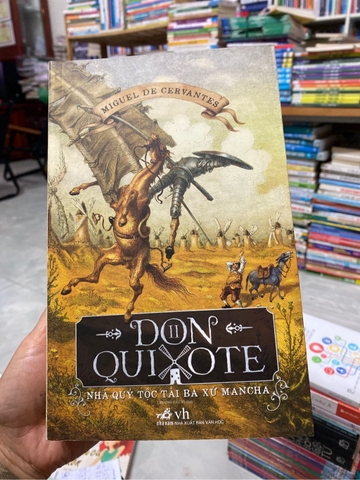 Don Quixote - Nhà Quý Tộc Tài Ba Xứ Mancha ( tập 2)