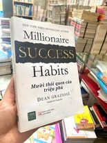 10 THÓI QUEN CỦA TRIỆU PHÚ (MILLIONAIRE SUCCESS HABITS)