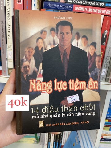 Năng Lực Tiềm Ẩn 14 Điều Then Chốt Mà Nhà Quản Lý Cần Nắm Vững