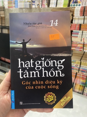 Hạt Giống Tâm Hồn - Góc Nhìn Diệu Kỳ Của Cuộc Sống