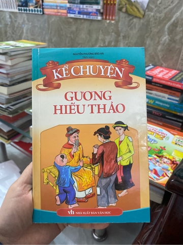 Kể Chuyện Gương Hiếu Thảo