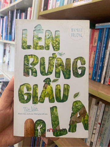 Lên Rừng Dấu Lá - Hamlet Trương