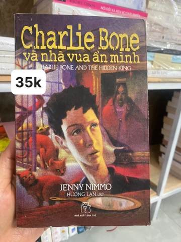 Charrlie Bone Và Nhà Vua Ẩn Mình