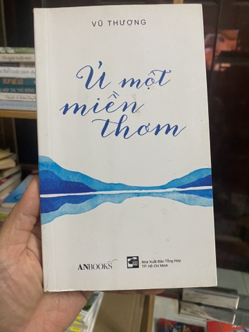 Ủ Một Miền Thơm - Vũ Thượng