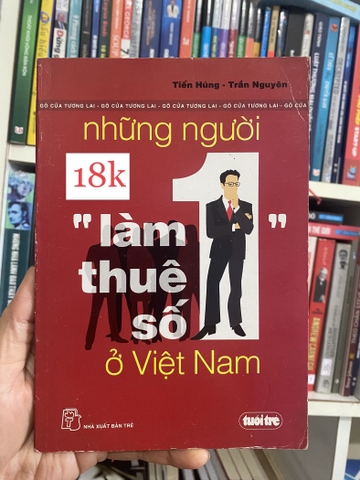 Những Người Làm Thuê Số 1 Việt Nam