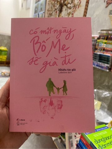 Có Một Ngày Bố Mẹ Sẽ Già Đi