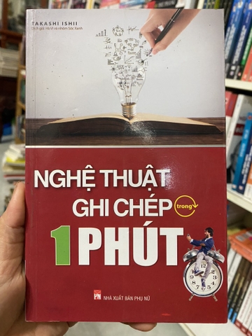 Nghệ Thuật Ghi Chép Trong 1 Phút