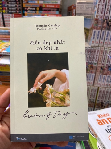 Điều đẹp nhất có khi là buông tay