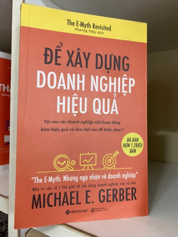 Để Xây Dựng Doanh Nghiệp Hiệu Quả