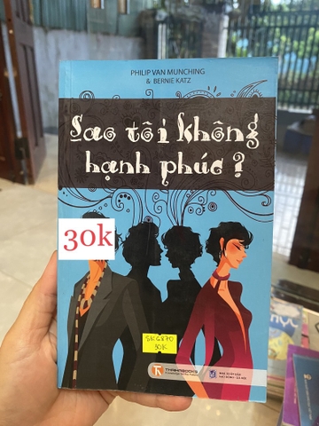 Sao Tôi Không Hạnh Phúc?