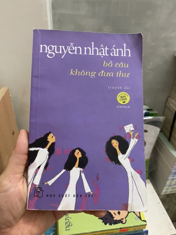 Bồ Câu Không Đưa Thư - Nguyễn Nhật Ánh