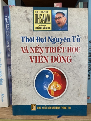 Thời Đại Nguyên Tử Và Nền Triết Học Viễn Đông