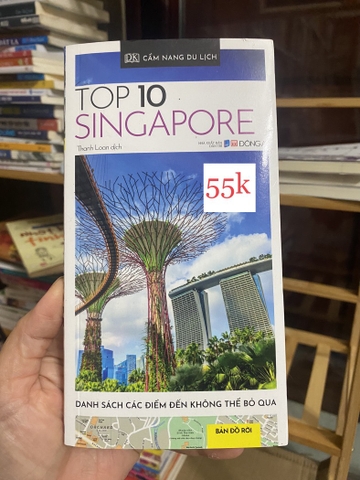 Top 10 Singapore Cẩm Nang Du Lịch
