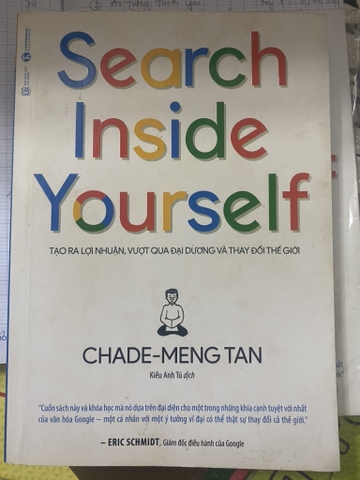 Search Inside Yourself: Tạo Ra Lợi Nhuận, Vượt Qua Đại Dương Và Thay Đổi Thế Giới