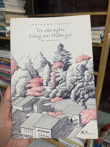 Tôi Vẫn Nghe Tiếng Em Thầm Gọi