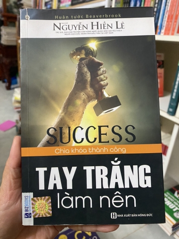 Tay Trắng Làm Nên - Nguyễn Hiến Lê