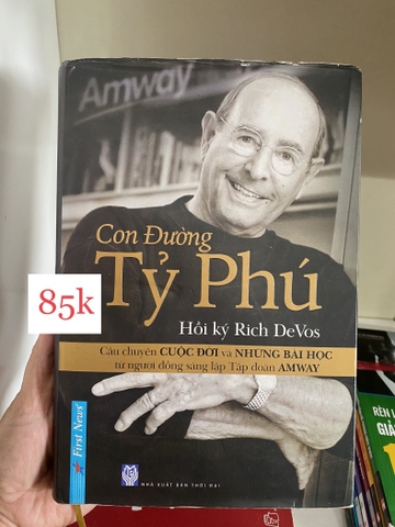 Con Đường Tỷ Phú - Hồi Ký Rich Devos