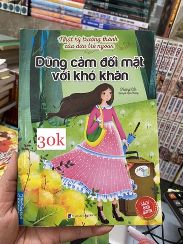 Dũng Cảm Đối Mặt Với Khó Khăn