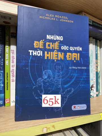 Những Đế Chế Độc Quyền Thời Hiện Đại