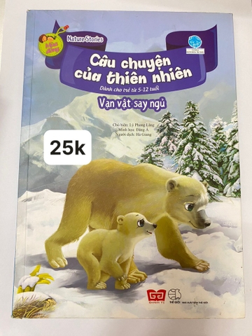 Câu Chuyện của Thiên Nhiên Vạn Vật Ngủ Say