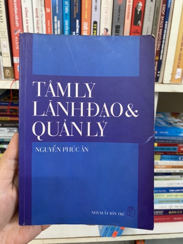 Tâm Lý Lãnh Đạo & Quản Lý