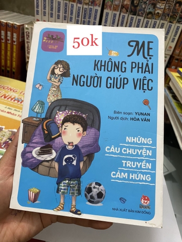 Mẹ Không Phải Người Giúp Việc