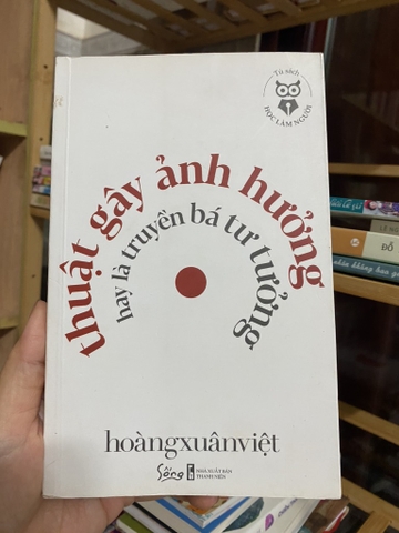 Thuật Gây Ảnh Hưởng Hay Là Truyền Bá Tư Tưởng