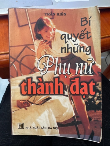 Bí Quyết Những Phụ Nữ Thành Đạt