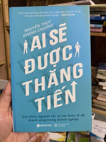 Ai sẽ Được Thăng Tiến