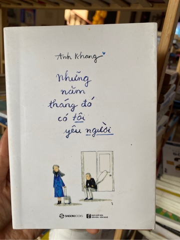 Những Năm Tháng Đó Có Tôi Yêu Người