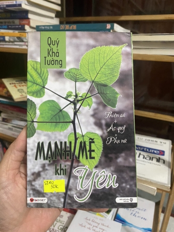 Mạnh mẽ khi yêu