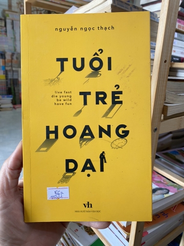 Tuổi Trẻ Hoang Dại - Nguyễn Ngọc Thạch