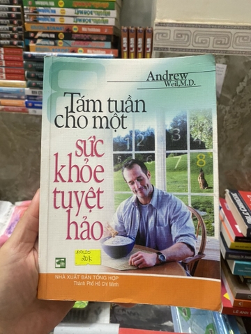 Tám Tuần Cho Một Sức Khoẻ Tuyệt Hảo