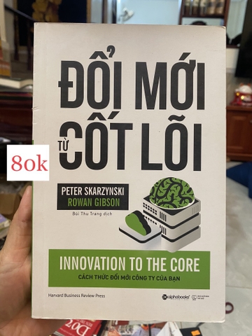 Đổi Mới Từ Cốt Lõi