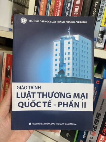 Luật Thương Mại Quốc Tế - Phần II