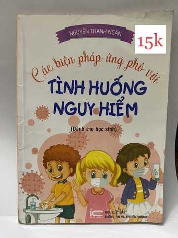 Các Biện Pháp Ứng Phó Với Tình Huống Nguy Hiểm
