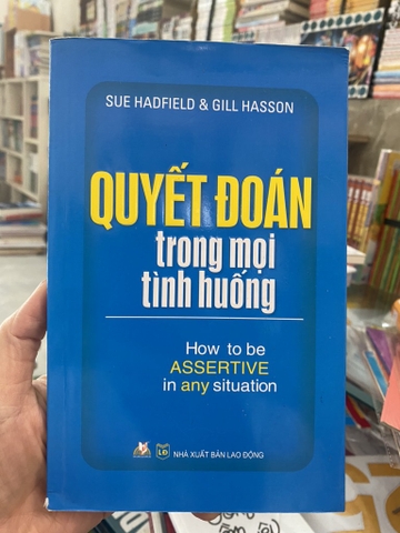Quyết Đoán Trong Mọi Tình Huống