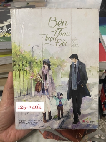 Bên Nhau Trọn Đời - Cố Mạn