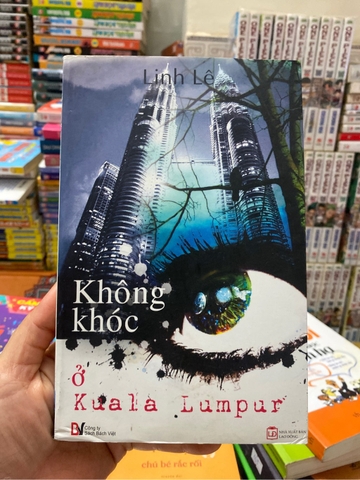 Không khóc ở Kuala Lumpur
