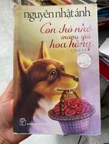 Chú Chó Nhỏ Mang Giỏ Hoa Hồng (tái bản 2016) - Nguyễn Nhật Ánh