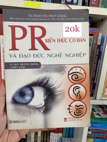 PR Kiến Thức Cơ Bản & Đạo Đức Nghề Nghiệp