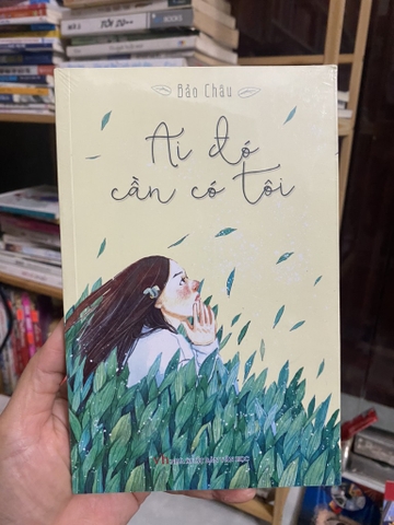 Ai Đó Cần Có Tôi