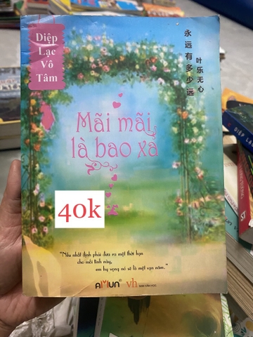 Mãi Mãi Là Bao Xa - Diệp Lạc Vô Tâm